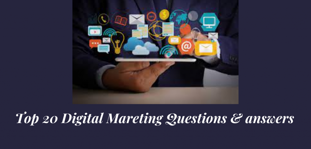 Best 20 Interview Questions for Digital Marketing